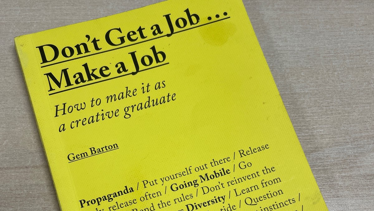 Review: Don’t get a job, make a job